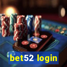 bet52 login